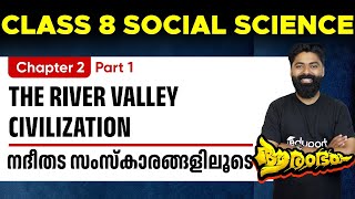 Class 8 Social Science  Chapter 2  The River Valley Civilization Nadhi Thada Samskaram  Eduport [upl. by Nonnairb]