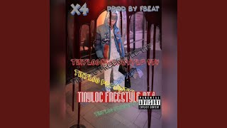 Tinyloc Freestyle Pt 4 feat X4 [upl. by Nevlin726]