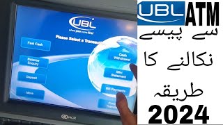 UBL ATM se paise nikalne ka tarika  how to withdraw cash from UBL atm [upl. by Sad]