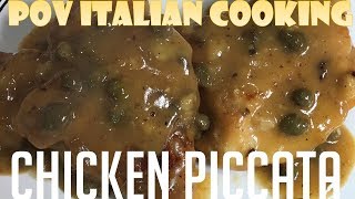 Chicken Piccata POV Italian Cooking Episode 101 [upl. by Beffrey920]