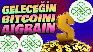 GELECEĞİN BİTCOİNİ AİGRAİN TELEFONDAN NASIL ALINIR aigrain altcoin [upl. by Gar]