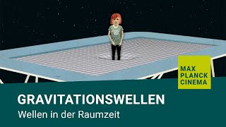 Gravitationswellen  Wellen in der Raumzeit [upl. by Menzies566]