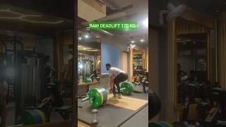 👾 Raw deadlift 170 kg  raj patel  gym motivation gym ytshort youtubevideo [upl. by Hars]