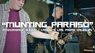 MUNTING PARAISO RAZORBACK LIVE  RAZORBACK XXXIV 34TH ANNIVERSARY  LANDOS LAS PIÑAS 092624 [upl. by Kalb904]