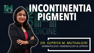 Chapter 36A  Incontinentia Pigmenti  Dermatology  OneMedicine [upl. by Eustatius]