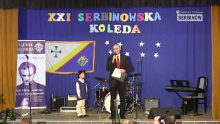 XXI Serbinowska Kolęda  cz 2 [upl. by Marks648]