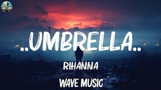 Rihanna UmbrellaLyrics  8 Letters Lewis Capaldi Mix Lyrics 2023 [upl. by Yerffeg]