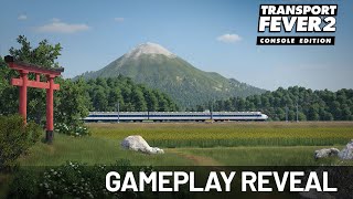 Transport Fever 2 Console Edition  Gameplay Reveal [upl. by Eelarual]