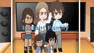 Instant Family  React To [upl. by Acimad497]