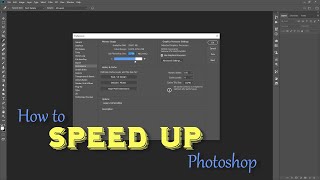 How to speed up Photoshop  Optimize Photoshop for fast run [upl. by Latreshia]