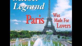 Michel Legrand Orchestra  Paris was Made for Lovers  Sea and Sky [upl. by Yeslah587]