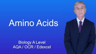 A Level Biology Revision quotAmino Acidsquot [upl. by Dreyer]