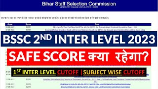 BSSC 2ND INTER LEVEL 2023 SAFE SCORE  SUBJECT WISE CUTOFF  PREVIOUS YEAR CUTOFF [upl. by Ahsikin]