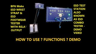 BFN MAKE ESD WRIST STRAP amp FOOTWEAR TESTER ESD TEST STATION WITH RELAY OUTPUT [upl. by Ahsya676]