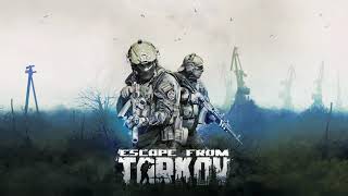 Escape from Tarkov 1210 OST  Rules of Engagement [upl. by Xever]