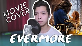 Evermore  Dan Stevens COVER Beauty And The Beast OST [upl. by Kaazi]