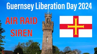 Guernsey 2024 Liberation Day Siren [upl. by Ffilc]