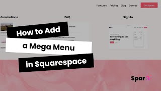 How to Add a Mega Menu in Squarespace [upl. by Devland]