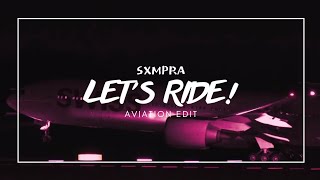 SXMPRA  LETS RIDE Aviation Edit [upl. by Blackburn]