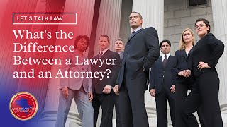 Whats the Difference Between a Lawyer and an Attorney [upl. by Yarased351]