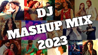 NON STOP PARTY MASHUP DJ MIX SONGS LATEST 2023  BEST OF BOLLYWOOD PUNJABI DJ REMIXES DANCE MUSIC [upl. by Noiramed]