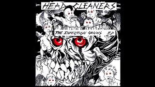 HEADCLEANERS The Infection Grows ep 1983 [upl. by Trici]