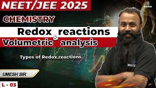 L03  Types of Redox reactions  NEETJEE 2025  Chemistry  Umesh sir  Horizon Academy [upl. by Aneala]