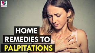 Home Remedies for Palpitations  Health Sutra [upl. by Ekaterina]