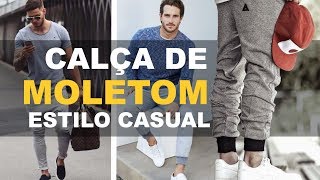 Como usar CALÇA DE MOLETOM no estilo casual [upl. by Serge]