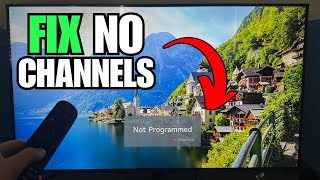 How To Fix LG TV Not Programmed FIX No Channels [upl. by Yrolg113]