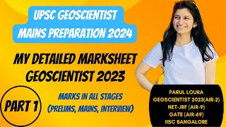 Part1MyMarksheet2023DetailedmarksAllstagesGeoscientistMainsPreparation2024 [upl. by Kinata]