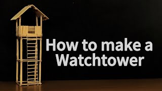 Making a Watchtower with toothpicks  Easy DIY Craft Ideas toothpick arts Toothpick Studio [upl. by Eerized]