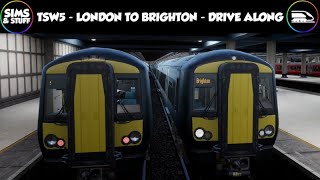 Train Sim World 5  London To Brighton And Beyond  Drive Along  Full Line Runs [upl. by Halford]