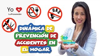 Dinámica de prevención de accidentes en el hogar [upl. by Quincey835]