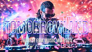 Summer 2024 Party Mix Tomorrowland 🔥Mashups amp Remixes Of Popular Songs🔥 BEST FESTIVAL MUSIC SONGS [upl. by Aday]