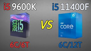 i5 11400F vs i5 9600K  benchmark and test in 5 Games 1080p [upl. by Dennison]