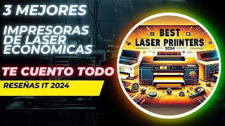 3 MEJORES Impresoras Láser Brother HP y Samsung CALIDAD PRECIO 2024 🖨️ [upl. by Ennovihs]