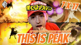 THIS IS PEAK  My Hero Academia Season 7 Episode 17 REACTION  Episode 155 [upl. by Hett]