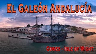 El Galeón Andalucía Spanish Galleon  Cowes Isle of Wight [upl. by Alessandra59]