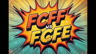 FCFF vs FCFE What’s the Difference Master This Key CFA Level 2 Concept 💼📊 [upl. by Henni]