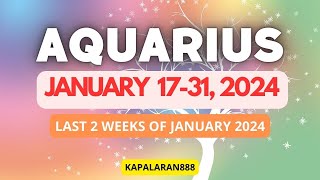 MANIFESTATIONS amp REVELATION OF SECRETS ♒️ AQUARIUS JANUARY 1731 2024 Tagalog TarotKAPALARAN888 [upl. by Yager787]