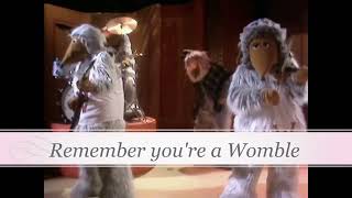 The Wombles Remember youre a Womble [upl. by Margherita]