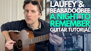 A Night to Remember by Laufey and Beabadoobee Guitar Tutorial  Guitar Lessons with Stuart [upl. by Howlond]