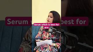 Which serum is best for skincare [upl. by Vanden]