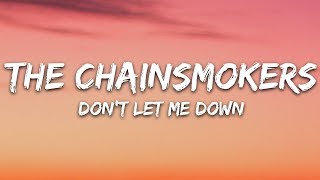 The Chainsmokers  Dont Let Me Down Lyrics ft Daya [upl. by King]