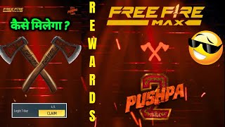 FREE FIRE MAX X PUSHPA 2 EVENT  FREE FIRE X PUSHPA 2 COLLABORATION  FREE FIRE X PUSHPA 2 REWARDS [upl. by Erdnassak948]