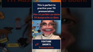 TH Aussprache leicht gemacht  Tricky TH pronunciation  Shorts [upl. by Etnod]