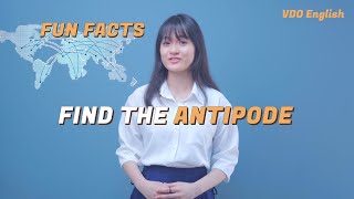 Fun Facts for kids Find the Antipode [upl. by Mazel]