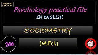 Psychology practical file in english  MEd practical file  SOCIOMETRY test [upl. by Hesta]