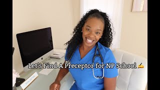 HOW I FOUND PRECEPTORS FOR NURSE PRACTITIONER SCHOOL [upl. by Ava]